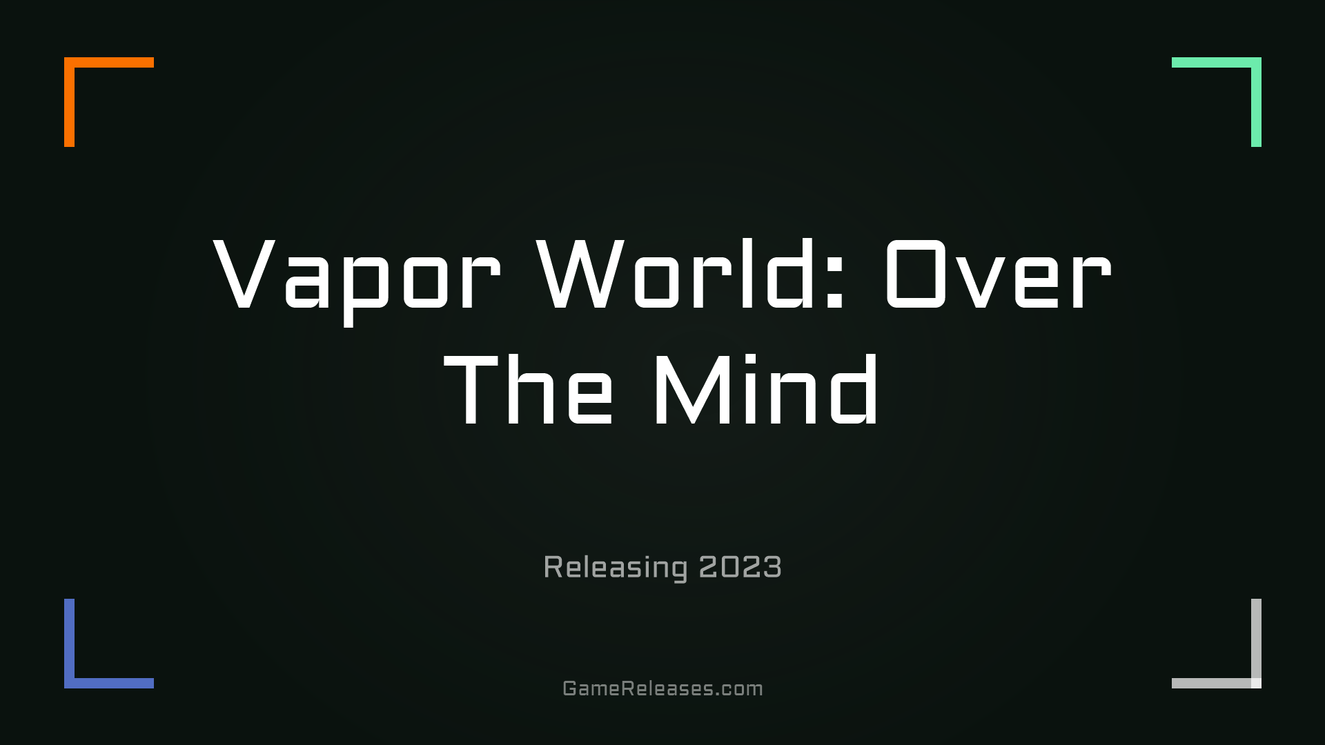 Vapor World: Over The Mind trailer