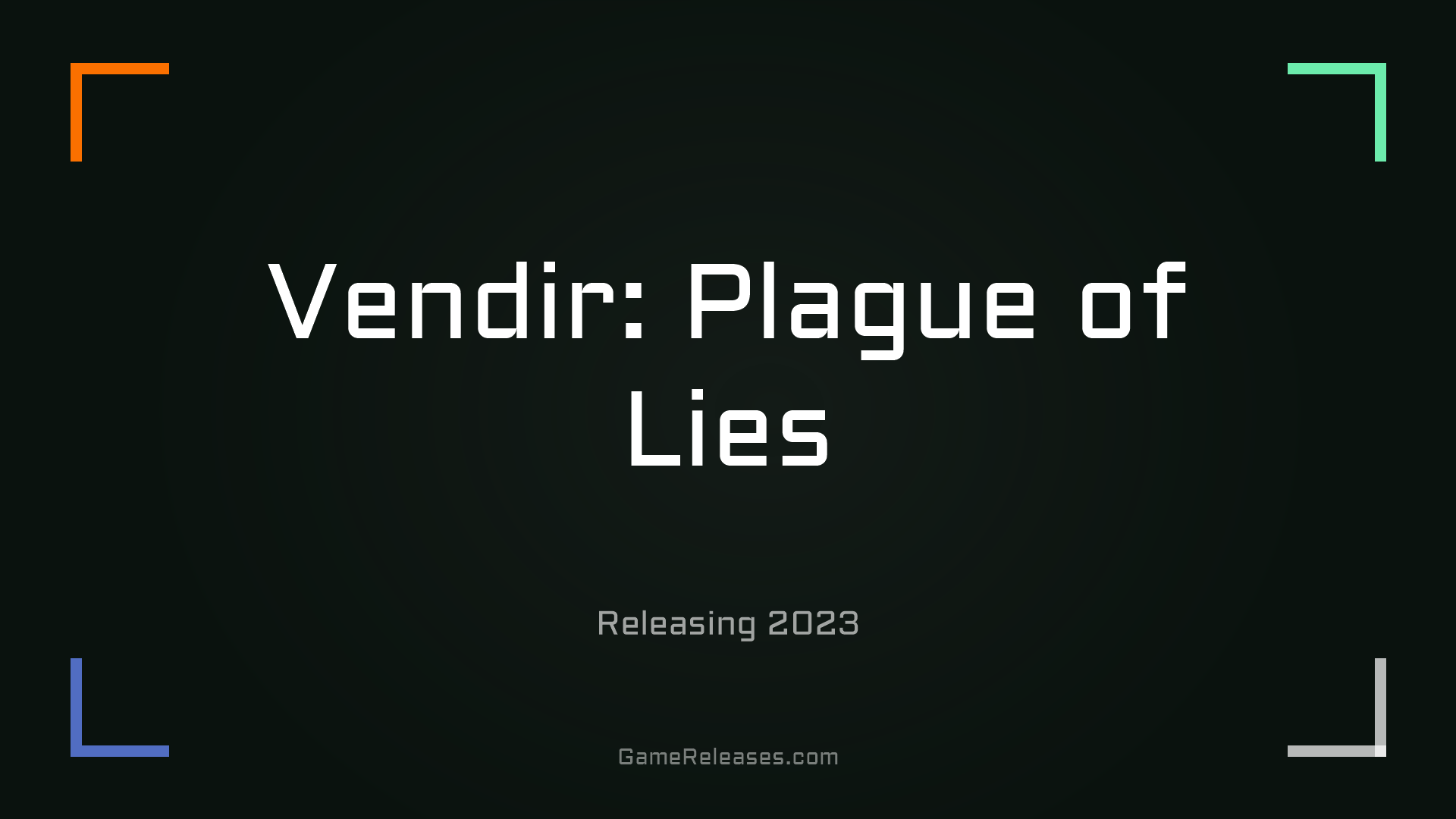 Vendir: Plague of Lies