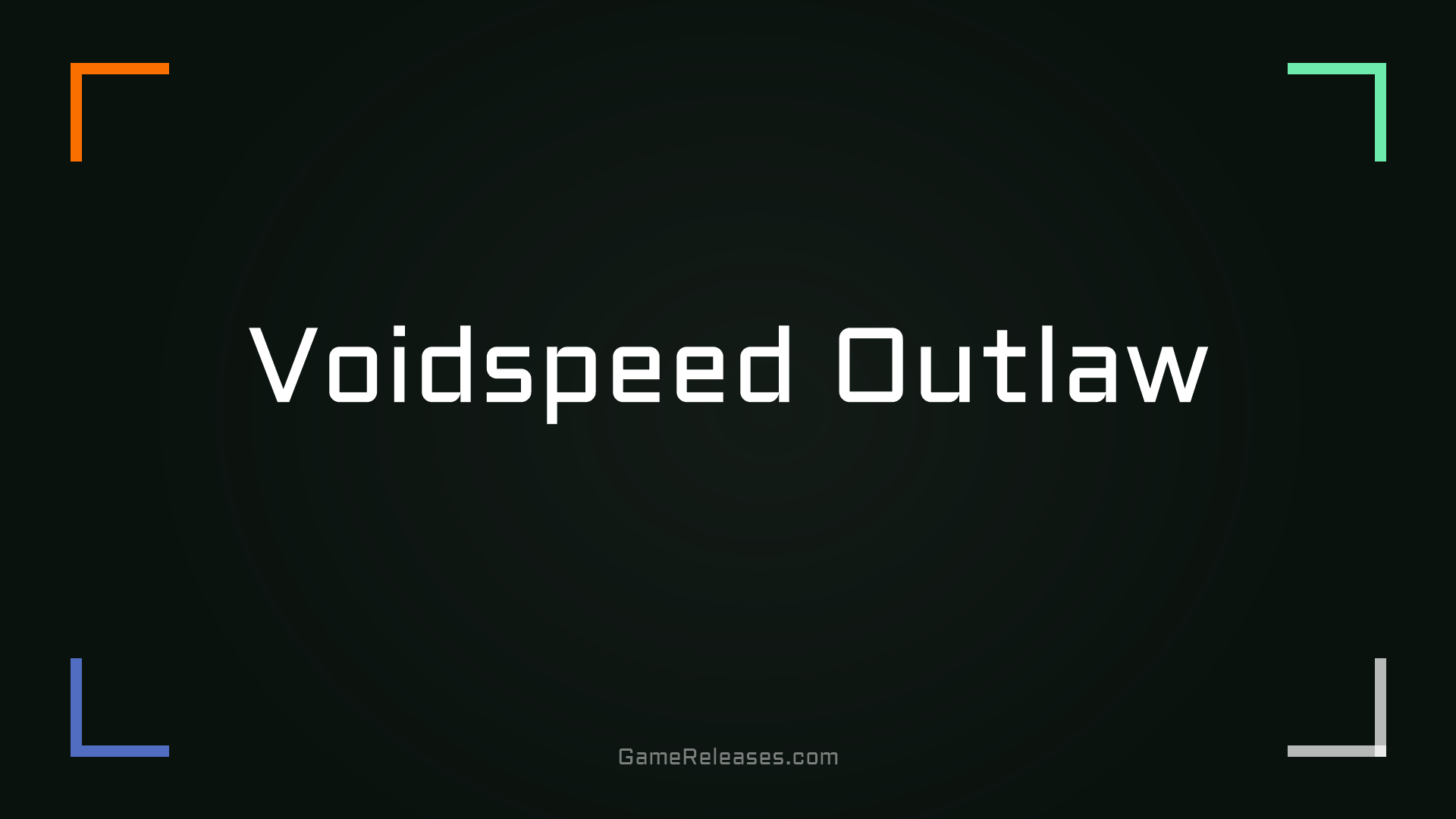 Voidspeed Outlaw