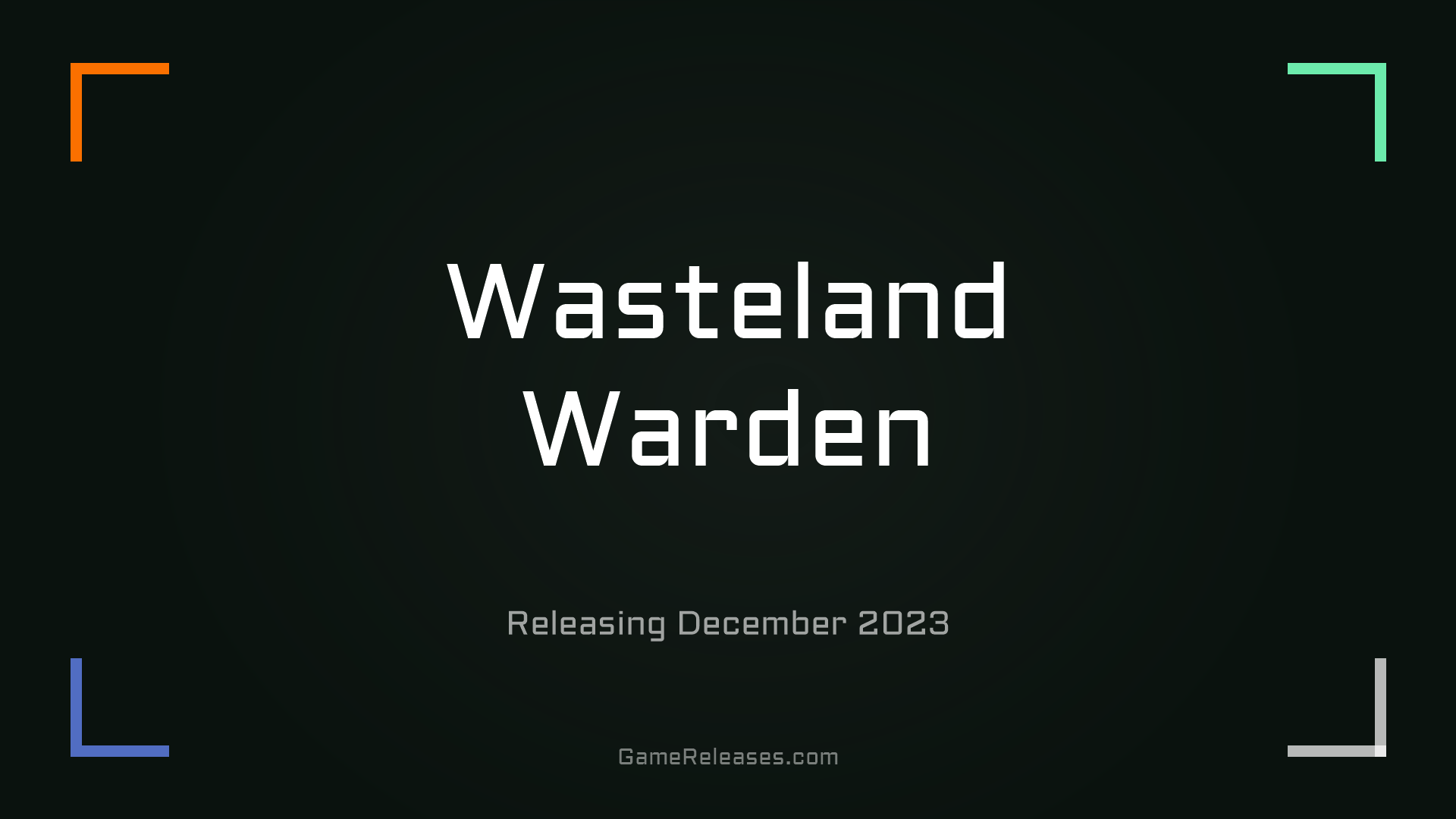Wasteland Warden