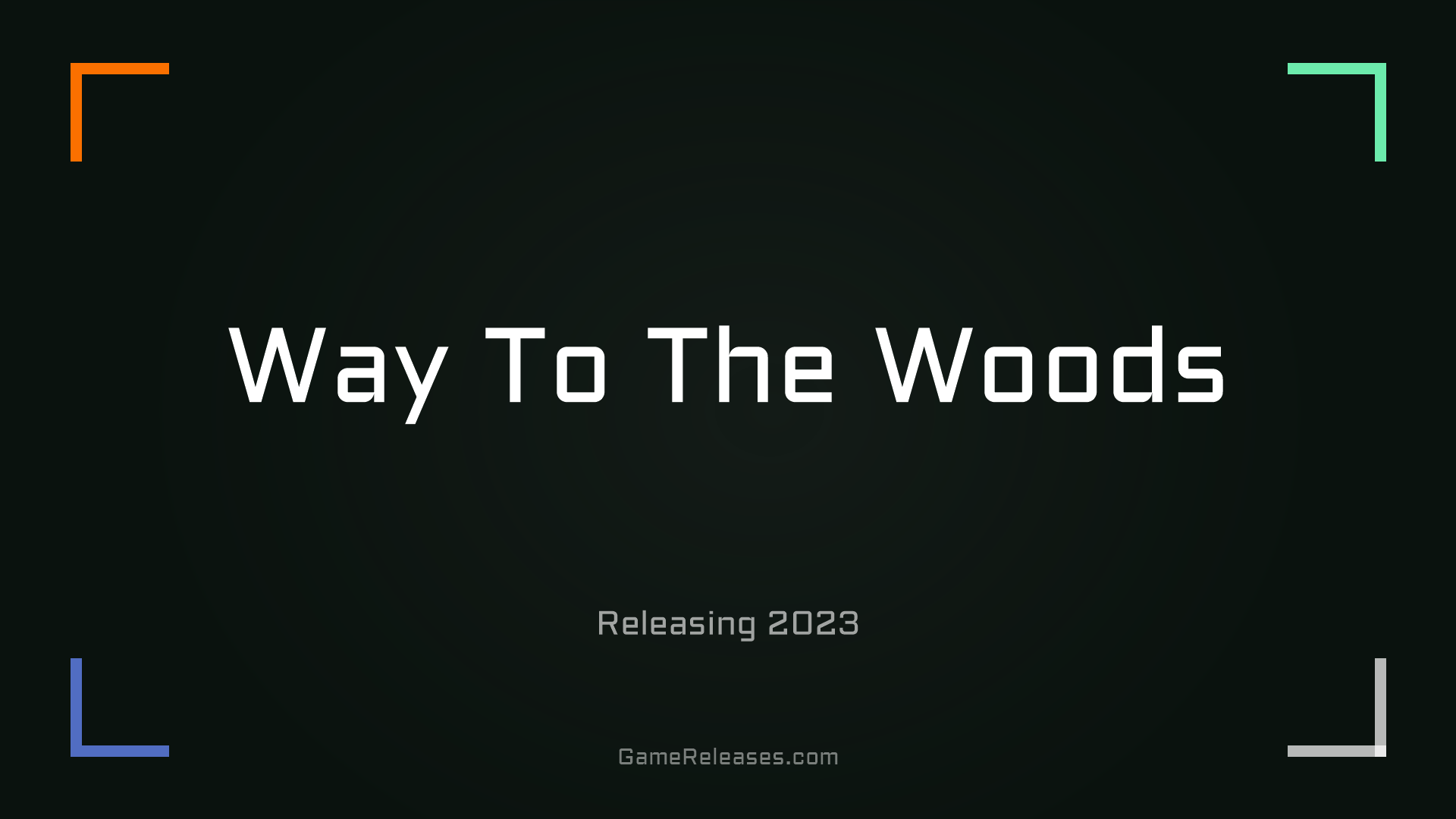 Way To The Woods trailer