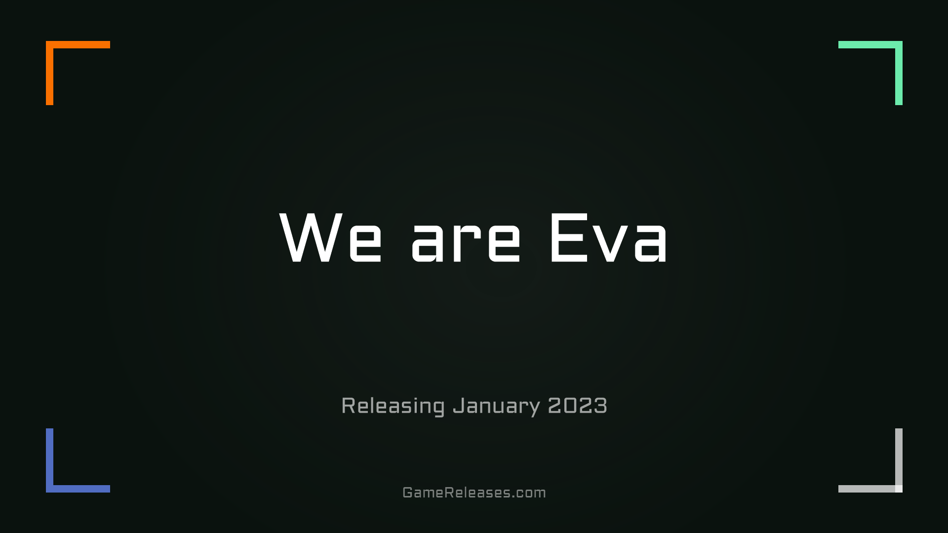 We are Eva
