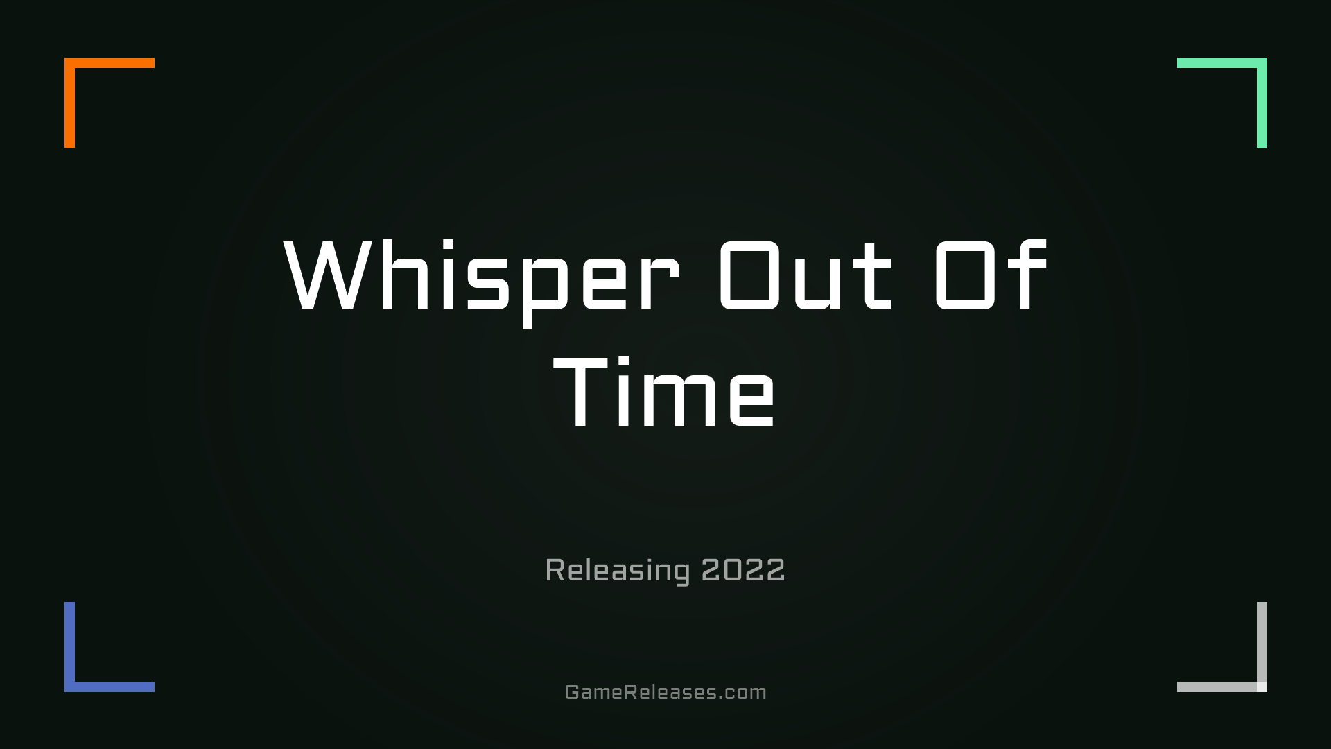 Whisper Out Of Time