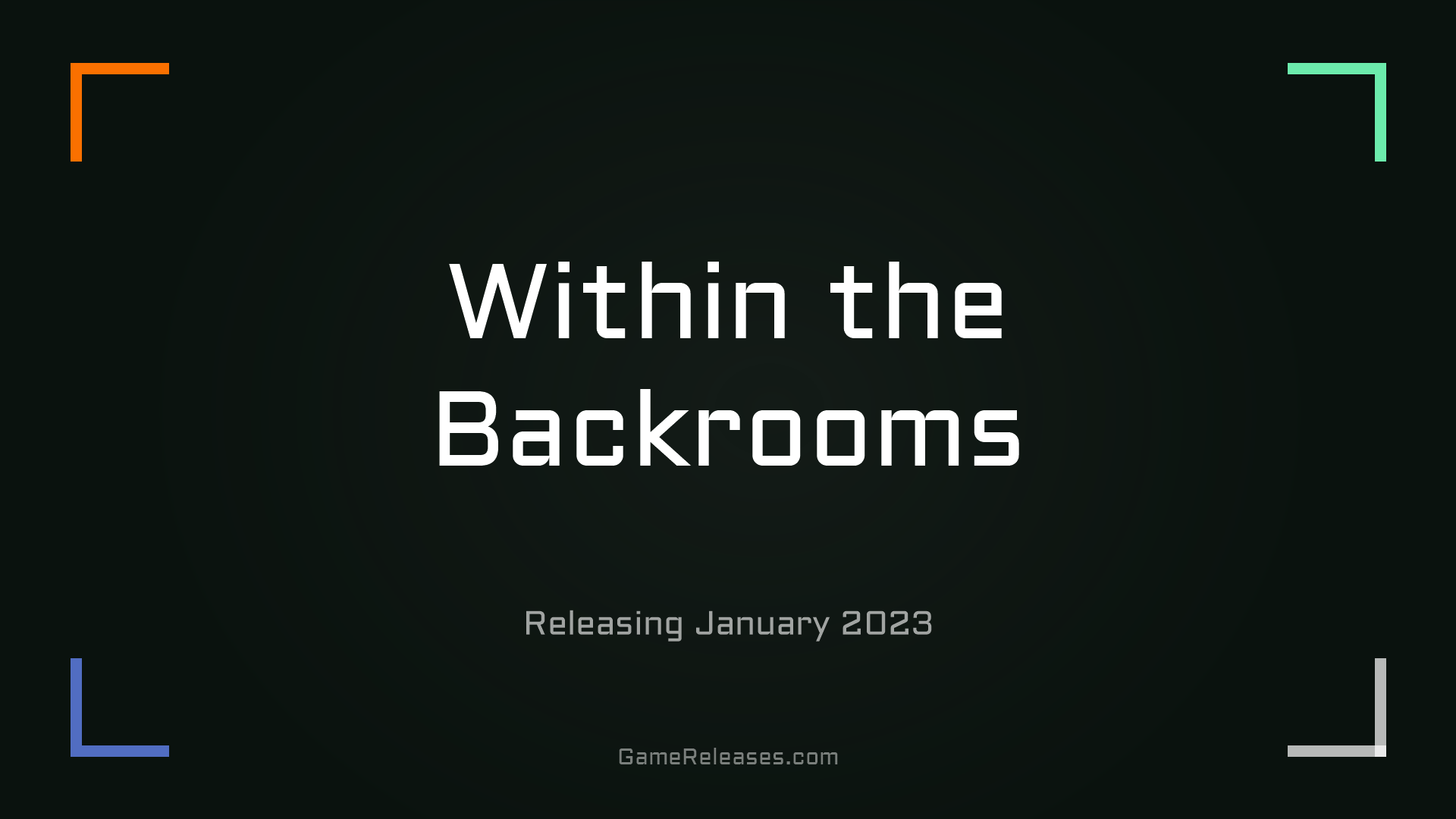 Within the Backrooms
