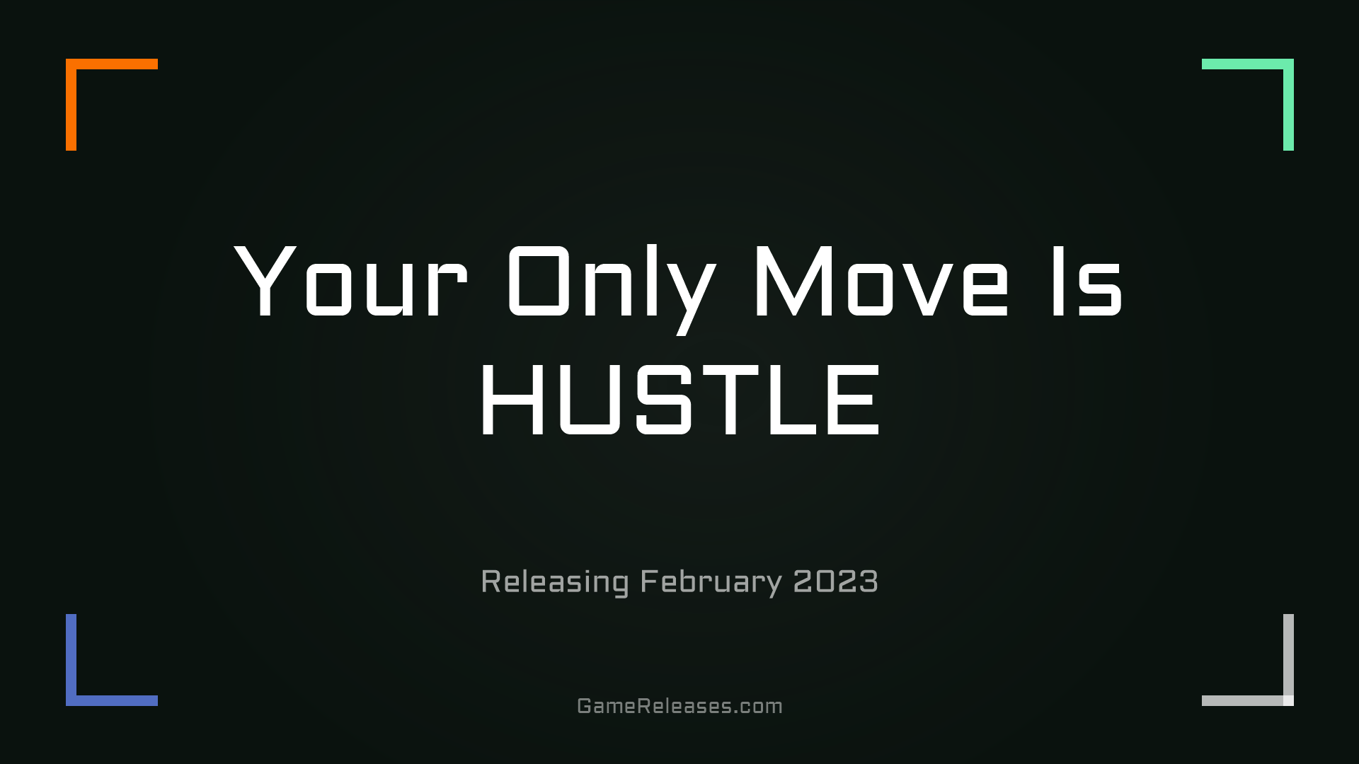 Your Only Move Is HUSTLE trailer