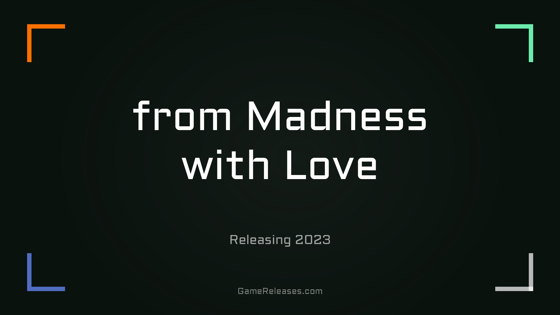 from Madness with Love